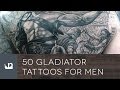 50 Gladiator Tattoos For Men