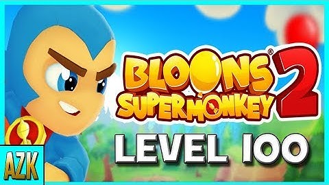 BLOONS SUPER MONKEY 2 (Mobile) - LEVEL 100 !!!
