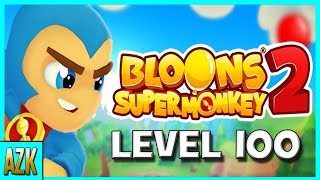 BLOONS SUPER MONKEY 2 (Mobile) - LEVEL 100 !!!