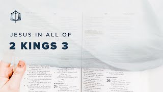 2 Kings 3 | God Traps and Evil King | Bible Study