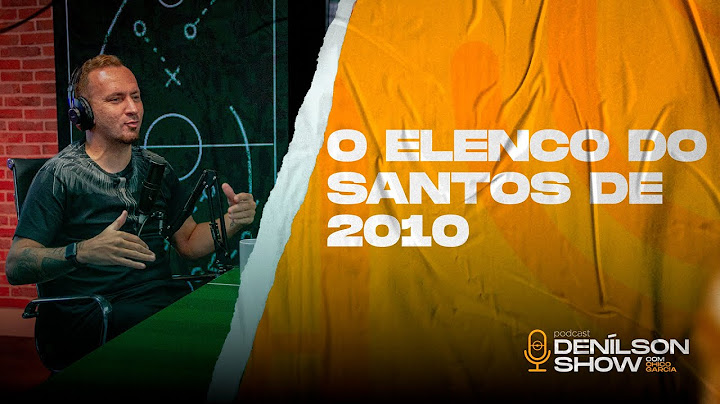SANTÁSTICO: COMO ERA JOGAR COM O NEYMAR? | Podcast Denílson Show