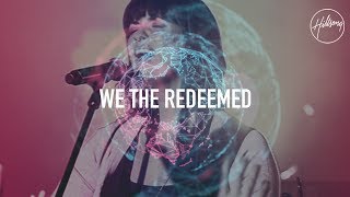 Video thumbnail of "We The Redeemed - Hillsong Worship"