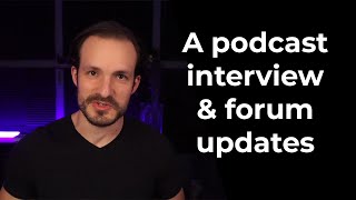 First Podcast Forum Updates