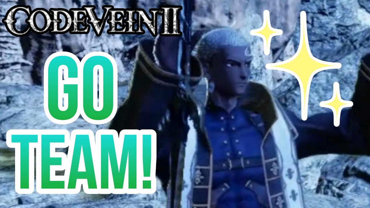 Noah Cheered me on! [Code Vein 2] Gameplay