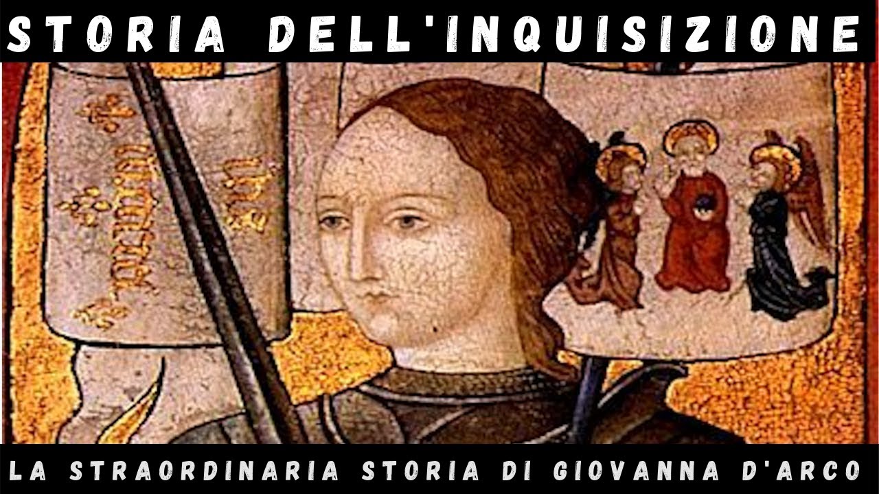 La straordinaria storia di Giovanna d'Arco - vita, missione, processi