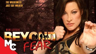 Beyond Fear