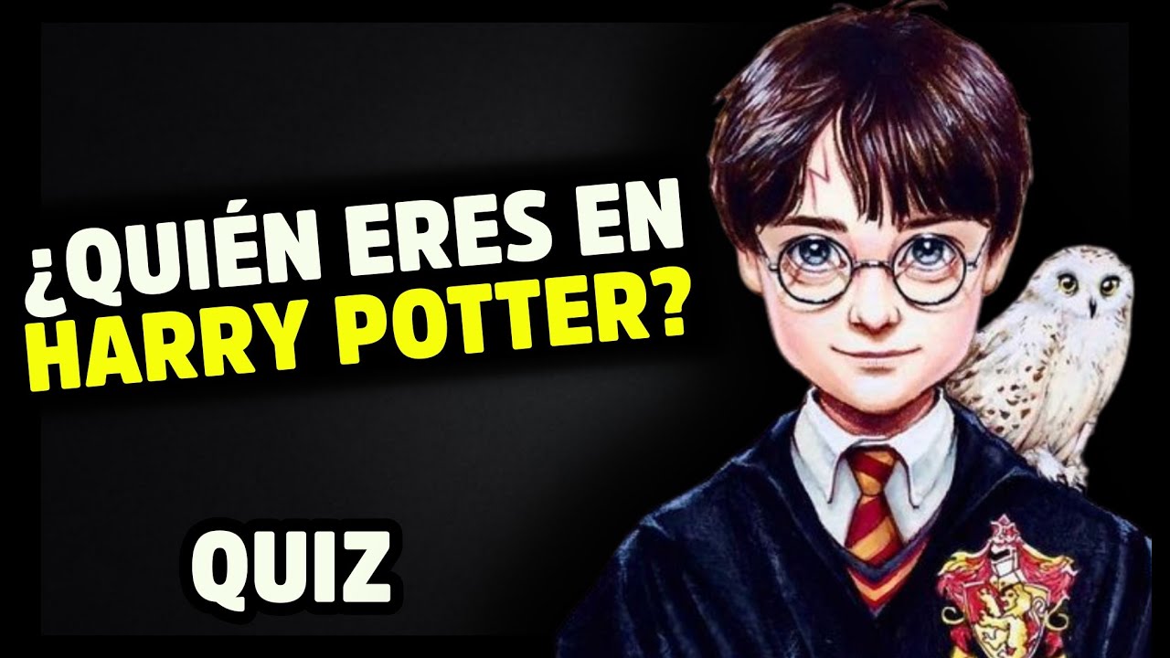 ¿Qué Personaje de Harry Potter Eres? Quiz YouTube