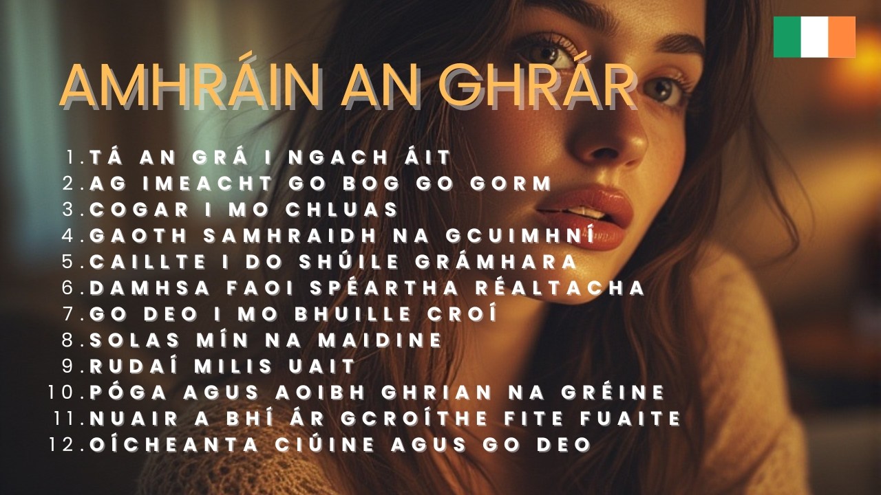 [ Celtic Love Song ]  Amhráin Ghrá Cheilteach Mín agus Álainn