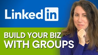 JOINING GROUPS ON LINKEDIN FOR BUSINESS | How to Use LinkedIn Groups for Marketing screenshot 5