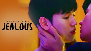 ● Pete \u0026 Kao | Jealous