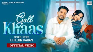 Gall Khaas (  Video ) Dhillon Karan | Devil Mind | New Punjabi Song 2026