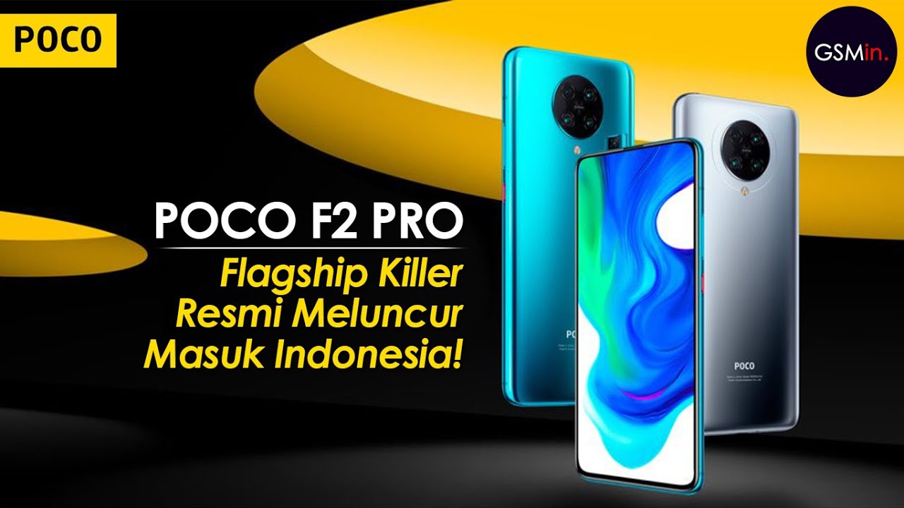 RESMI!!! | Flagship Killer POCO F2 PRO Meluncur | Harga ...