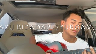 Aku Bidadari Syurgamu - Dato' Sri Siti Nurhaliza (Cover By Faez Zein)