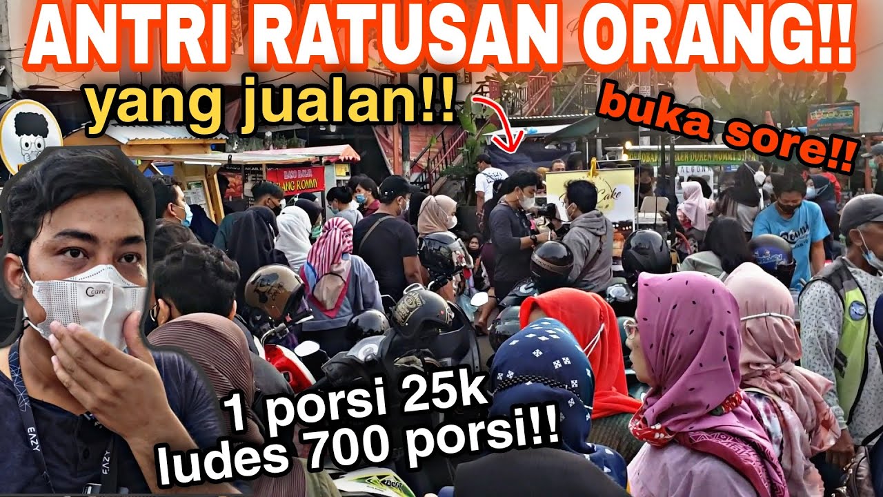 17,5 JUTA/ HARI!! Nunggu Sampai 2 JAM PAKAI NOMER ANTRIAN, JUALAN ISTIMEWA DI KAKI LIMA