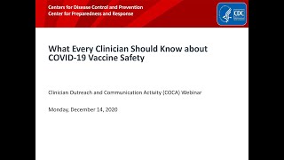 What Every Clinician Should Know about COVID-19 Vaccine Safety