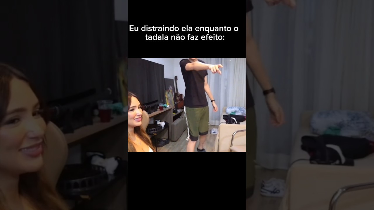Eu distraindo ela enquanto o tadala não faz efeito! #shorts