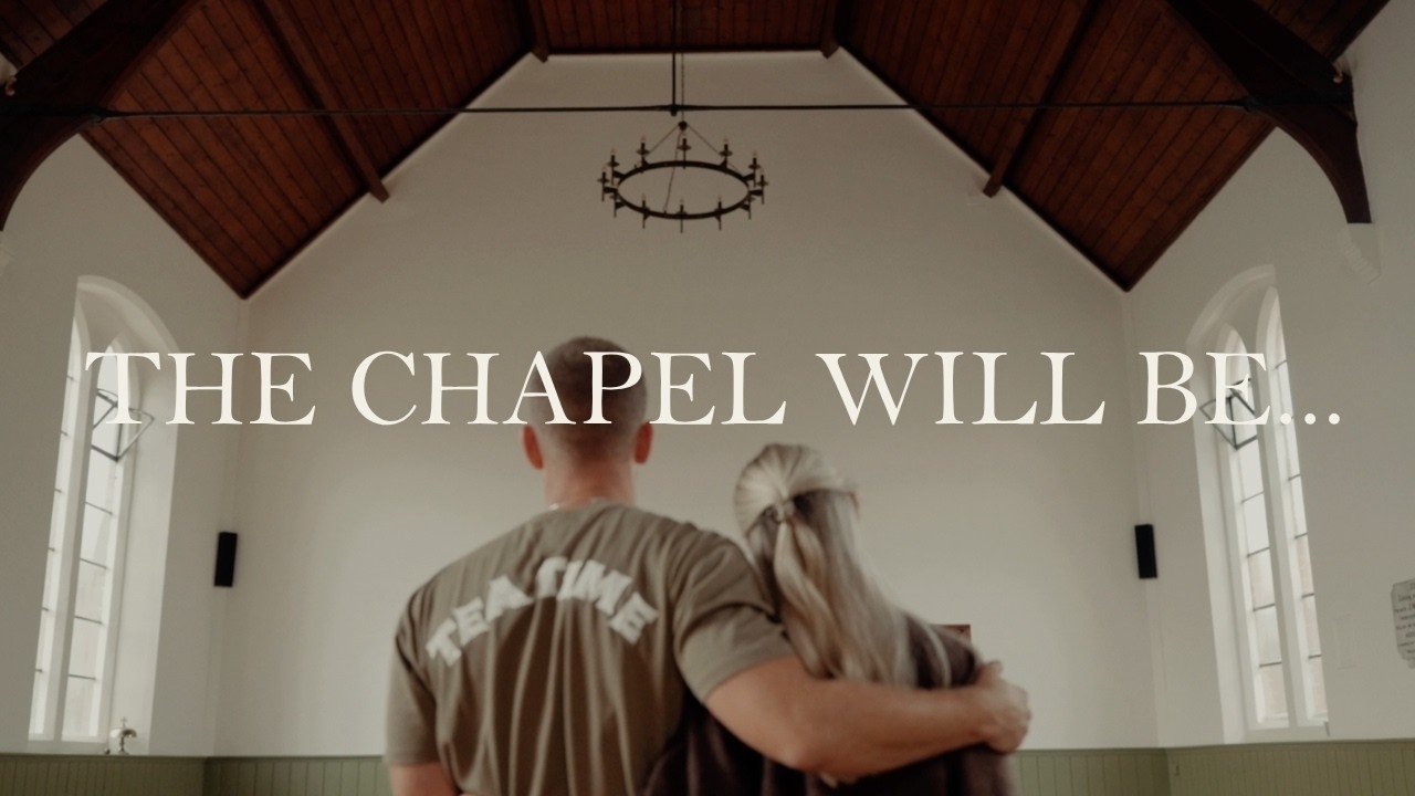 THE CHAPEL WILL BE… ⛪️