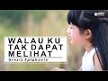 Walau ku tak dapat melihat  grezia epiphania feat jason irwan official music  lagu rohani