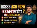 DSSSB ASO Exam Date 2026 | DSSSB ASO Exam Kab Hoga | DSSSB ASO New Vacancy 2026