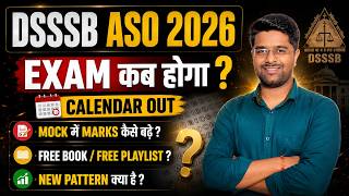 DSSSB ASO Exam Date 2026 | DSSSB ASO Exam Kab Hoga | DSSSB ASO New Vacancy 2026