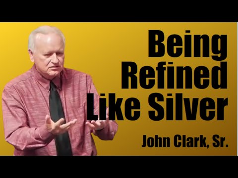 Being Refined Like