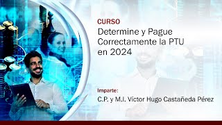 Determine y Pague Correctamente la PTU en 2024