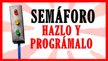 🍎🍋🍏 COMO CONSTRUIR un SEMAFORO con LEDS | DIY