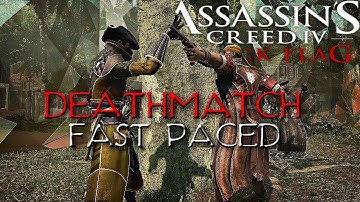 AC4 - Deathmatch: Fast paced