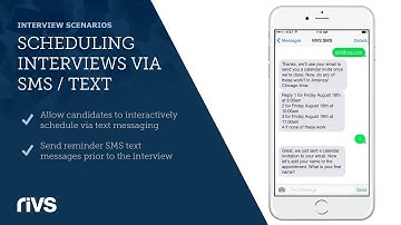 Scheduling Interviews via SMS/Text Messaging