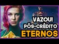 VAZOU! CENAS PÓS-CRÉDITO DE OS ETERNOS VAI EXPLICAR OS X-MEN