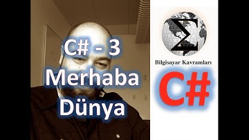 C# (C Sharp) Eğitimi 3 Kitaptan Merhaba Dünya Konusu