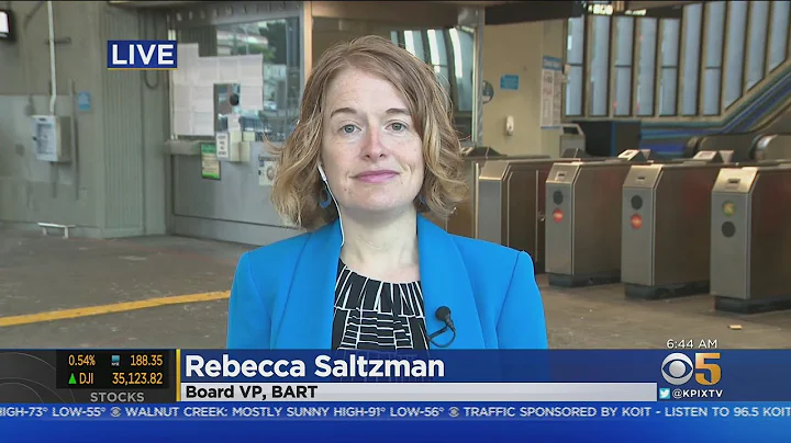 BART SERVICE UPDATE:  BART VP Rebecca Saltzman on ...