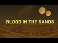 Blood in the Sands- Dune Awakening Music Video