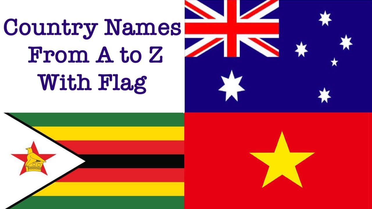 A to Z Countries Names with Flags l ABCD with Countries l ABC countries