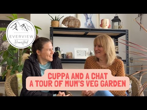 A Tour of Mum’s Veg Garden 🪴