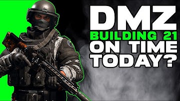🔴 LIVE • DMZ Building 21 On Time Today? • MW2 DMZ Gameplay