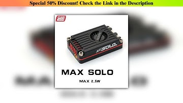 Editor’s Choice RUSH TANK MAX SOLO 5.8GHz 2.5W High Power 48CH VTX Video Transmitter Cooling Fan wi