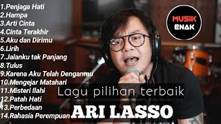 ARI LASSO || LAGU PILIHAN TERBAIK #musicenak #musicvideo #musikindonesia #arilasso