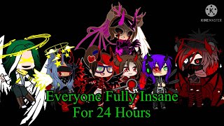 Everyone Fully Insane For 24 Hours | Gacha Club | Inspired By @ShadowsGlitch-0-