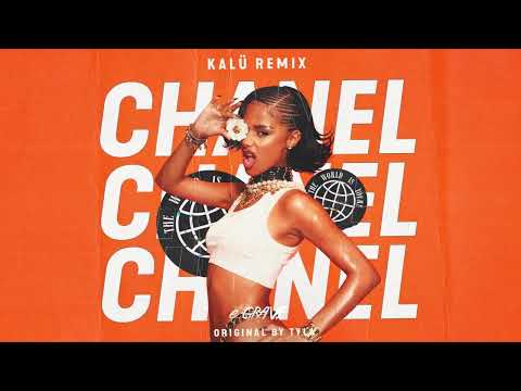 Tyla - CHANEL (KALÜ Remix)