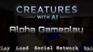 Creatures With AI Alpha Gameplay