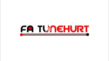 FA TUNEHURT Official Intro Video