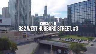 822 West Hubbard Street, #3 Chicago, IL