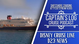 Sports Performance Captains Log: Cruise Podcast- Episode 3: Disney Cruise Line D23 News!