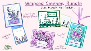 Stampin’ Up! Wrapped Greenery Bundle Tutorial | Easy Handmade Cards [Episode 105]