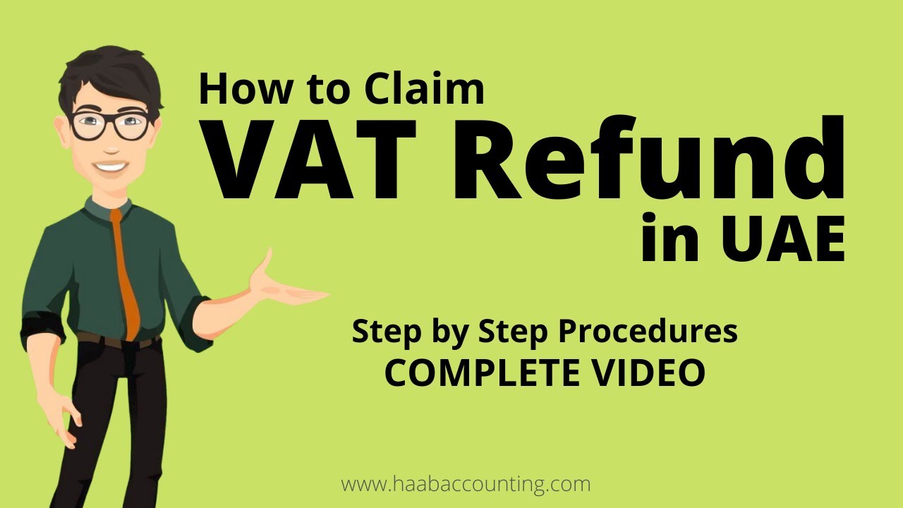 how-to-claim-vat-refund-in-uae-vat-refund-form-311-youtube