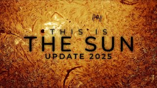 The Deepest We Have Ever Seen Into the Sun | SDO — Solar Documentary (2025 Update)