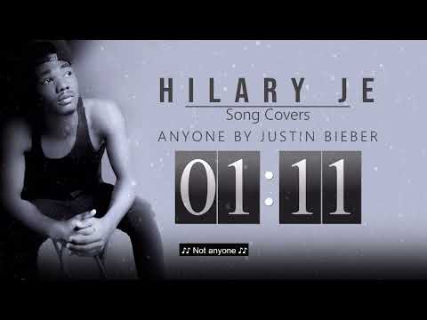 Cover by  Hilary Je_Anyone - Justin Bieber