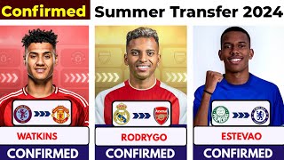 🚨 ALL CONFIRMED TRANSFER SUMMER 2024, ⏳️ Rodrygo to Arsenal ✅️, Watkins to United 🔥, Estevao to Chel