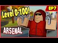 LEVEL 0 TO 100 ARSENAL (Crazy Killstreaks!) EP7 | Roblox Arsenal